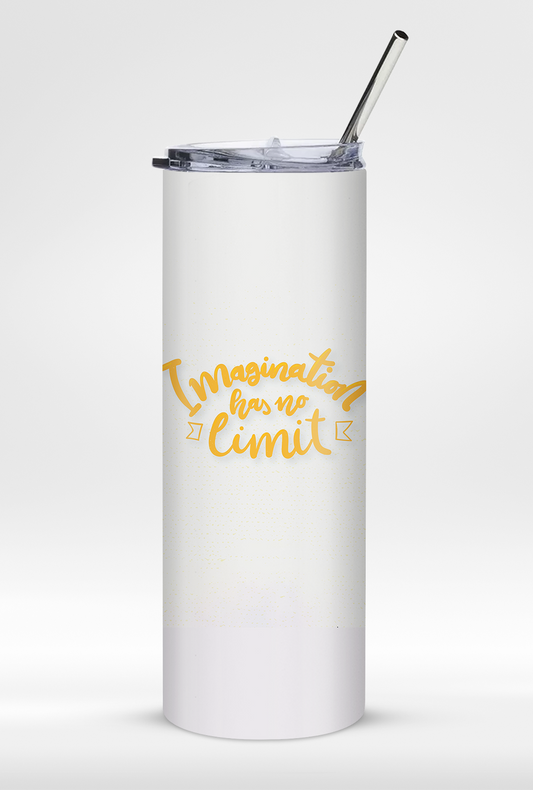 "Imagination Has No Limit" Premium Insulated 20oz Tumbler with Straw - Travel Friendly
